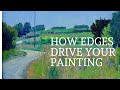 How Edges Drive Your Painting