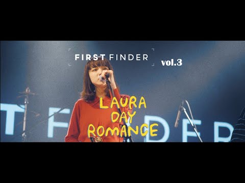 Laura day romance - 大停電 @FIRST FINDER vol.3