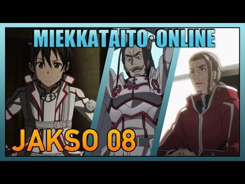 Miekkataito Online Jakso 08