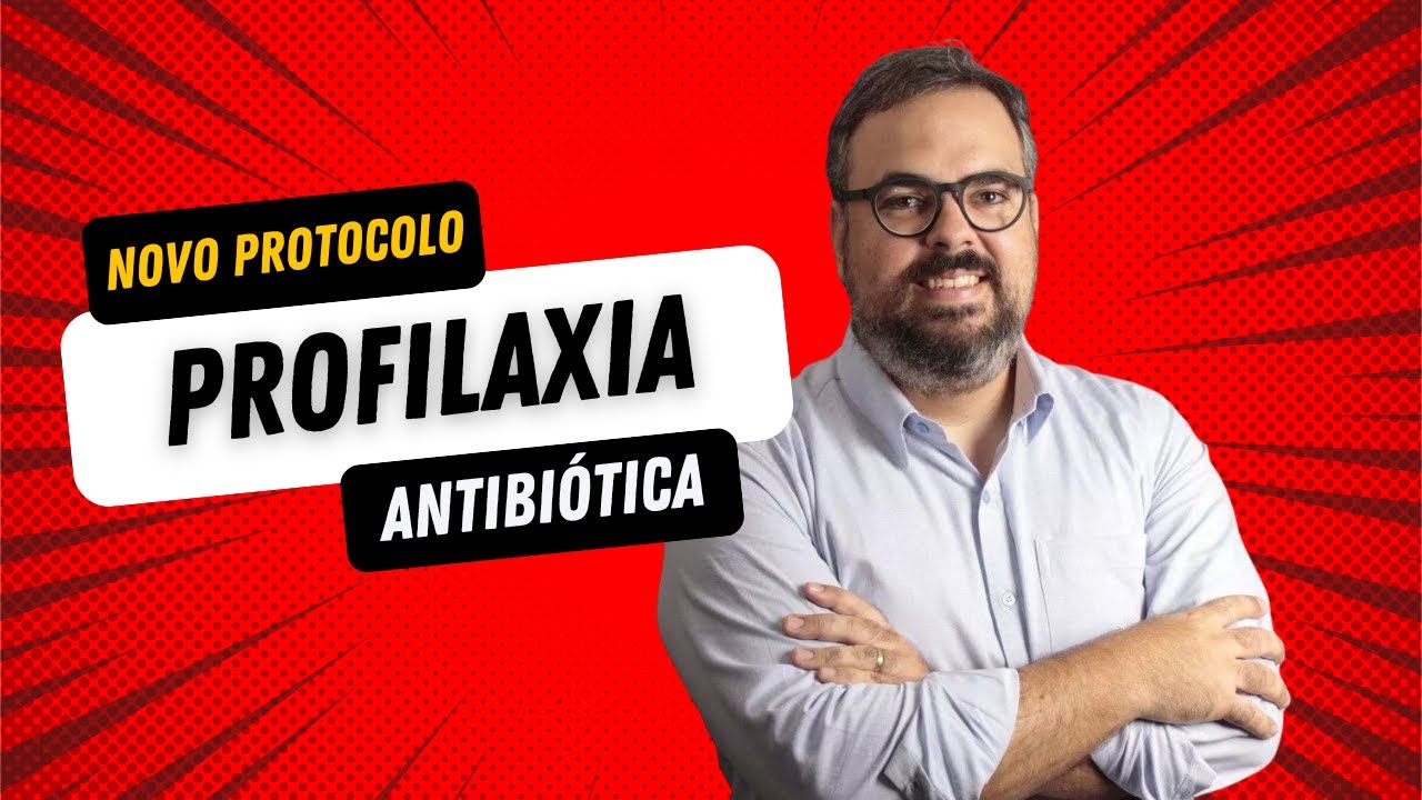 Profilaxia Antibiótica em Odontologia: novo protocolo!