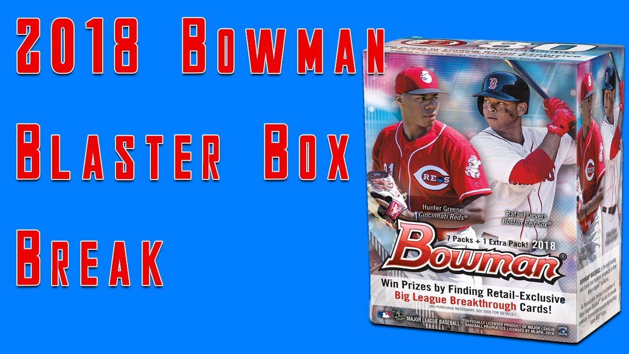 2018 Bowman Baseball Blaster Box Break - YouTube