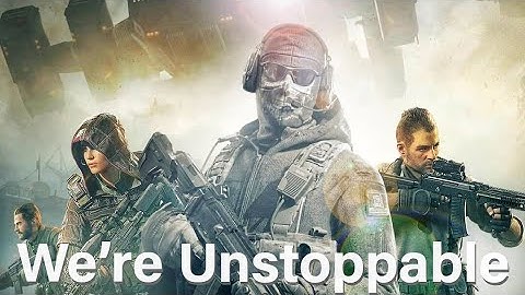 Call of Duty: Mobile "Unstoppable" Ghost & 141 Tribute song
