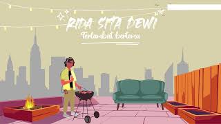 Rida Sita Dewi - Terlambat Bertemu