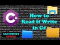 Reading and Writing Files in C#