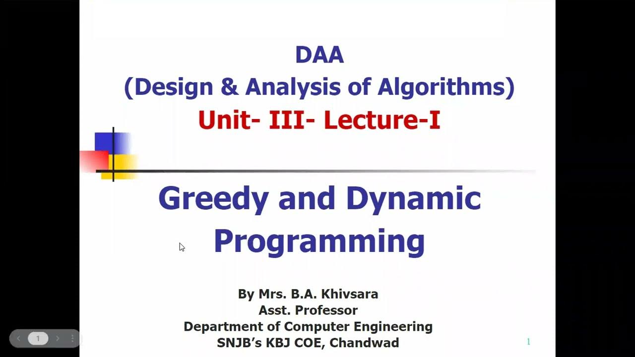 DAA (Design & Analysis of Algorithms) Unit- III- Lecture-I : Greedy and ...