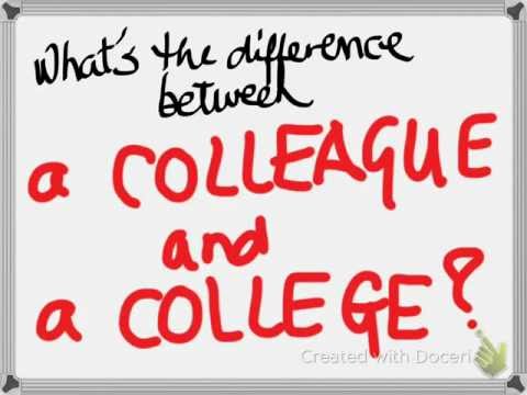 COLLEAGUE vs. COLLEGE-차이점은 무엇입니까?