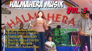 Full Halmahera Musik Vol.2