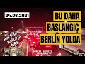 24 Haziran 2021 izin yolu | Berlin yola çıktı yollar doldu, haftaya NRW tatili başlıyor | sila yolu