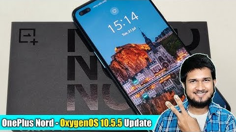 OnePlus Nord - OxygenOS 10.5.5 Update - System ,Camera ,Performance ,Battery & More | Aayush Sharma