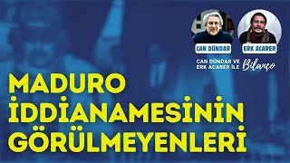 Maduro Iddianamesinin Görülmeyenleri Can Dündar Ve Erk Acarer Konuşuyor