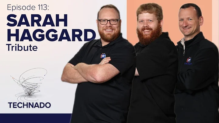 Technado, Episode 113: Tributes Sarah Haggard
