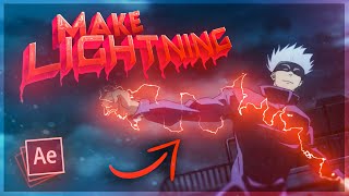 MAKE your own LIGHTNING & ELECTRICITY in After Effects | AMV Tutorial