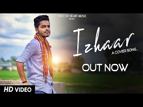 Izhaar (Cover Song) | Latest Punjabi Song 2017 | Harshit, Ishu Thakur, Ghanu Arora | VOHM