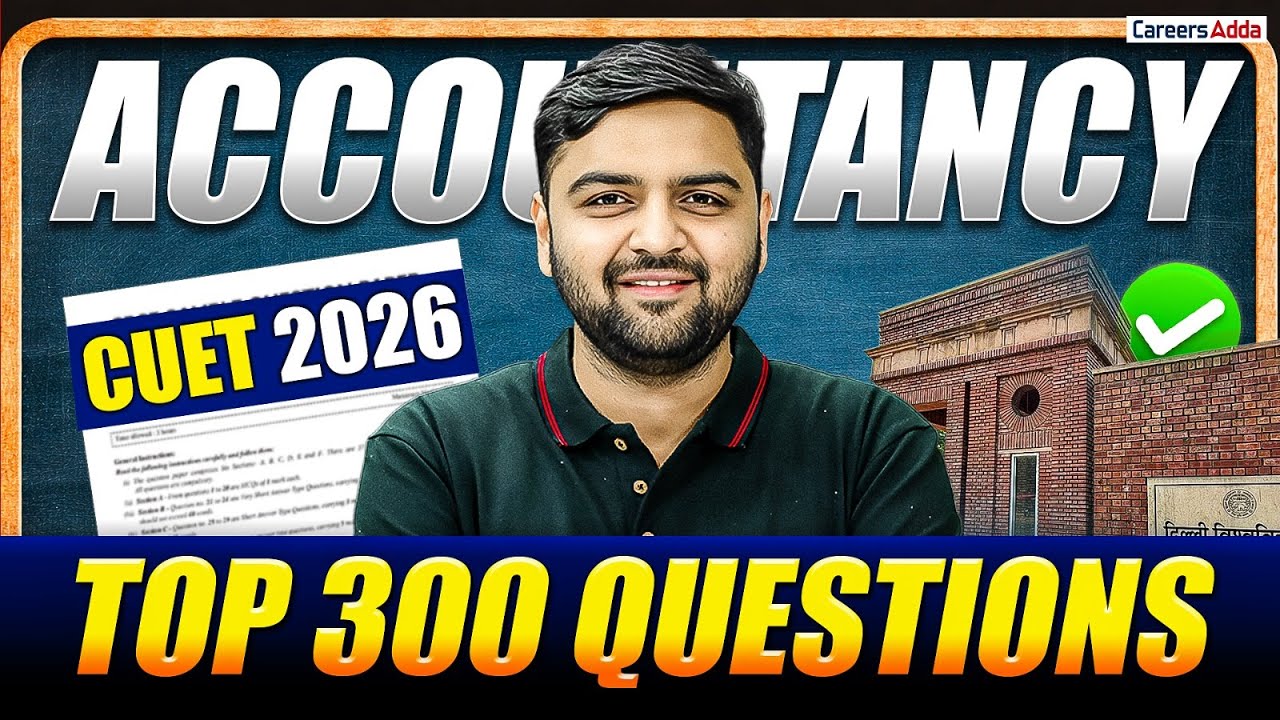 CUET 2026 Accountancy | Top 300 Questions | CUET Accounts MCQs - YouTube