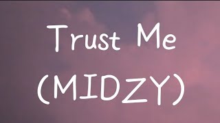 ITZY - Trust Me (MIDZY) [English Ver.] || Lyrics