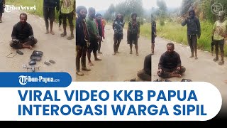 TAK MANUSIAWI, KKB Interogasi Warga Papua yang Dianggap Mata mata Aparat Keamanan