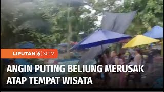 Puting Beliung Menerjang Kawasan Banyuwangi, Wisatawan Panik Berlarian | Liputan 6