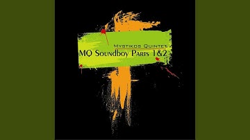 MQ Soundboy Parts 1 & 2