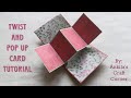 Twist and Pop up Card Tutorial