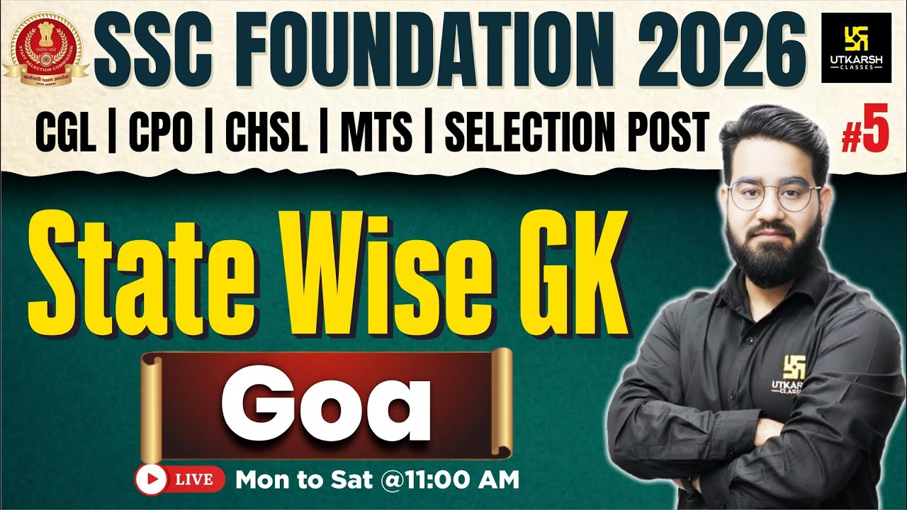 SSC Foundation 2026 | State Wise GK #5 | Goa GK | Chetan Sir | Utkarsh SSC