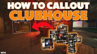 Clubhouse Callout Guide 2022 - Rainbow Six Siege