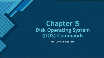 operating system OS | Disk Operating System DOS Commands | chapter 5