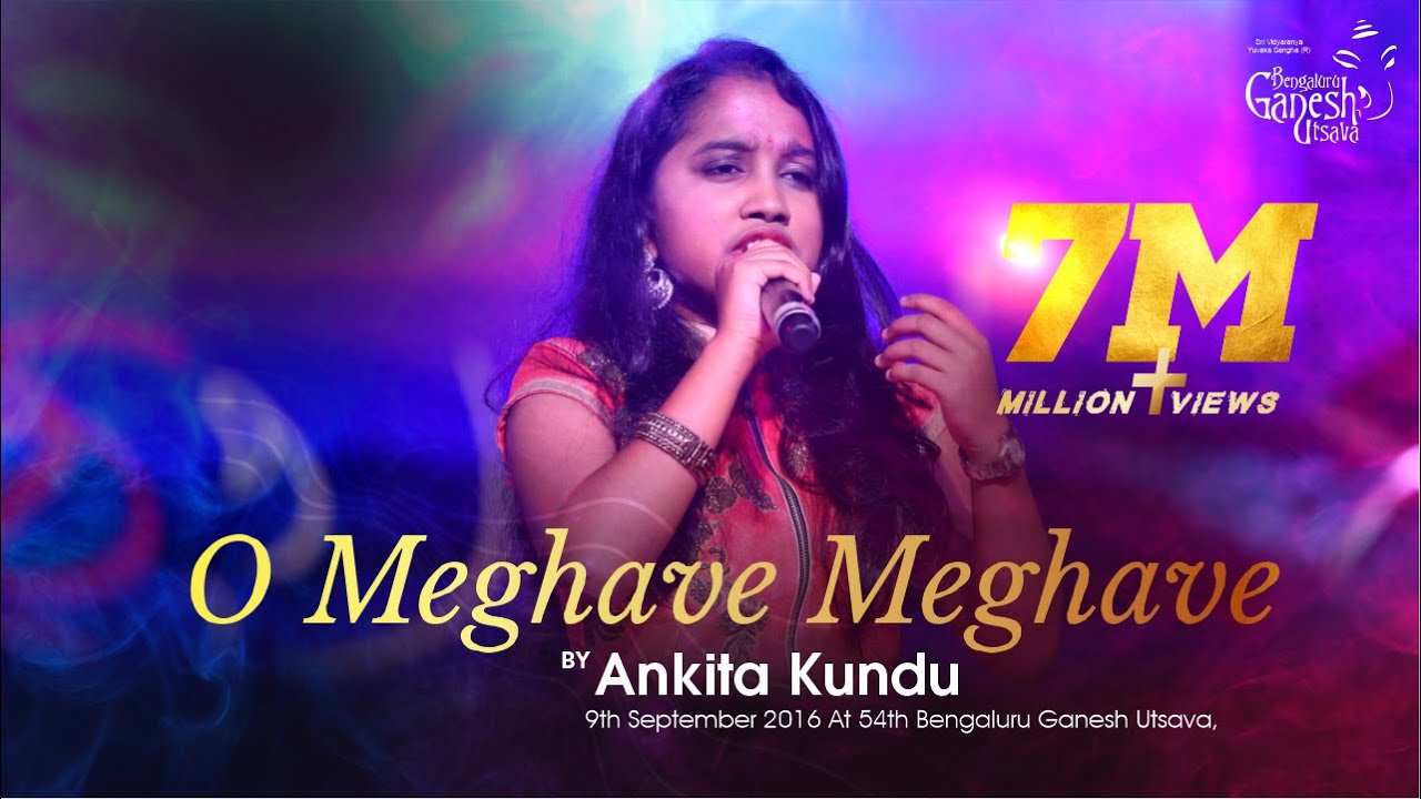 O MEGHAVE MEGHAVE  Shrungara Kavya  Ankita Kundu  54th Bengaluru Ganesh Utsava 2016