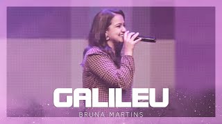 Video thumbnail of "Bruna Martins | Galileu (Cover)"