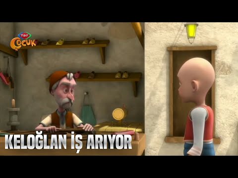 Keloğlan Masalları | Keloğlan İş Arıyor