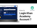 How To Login Khan Academy Account