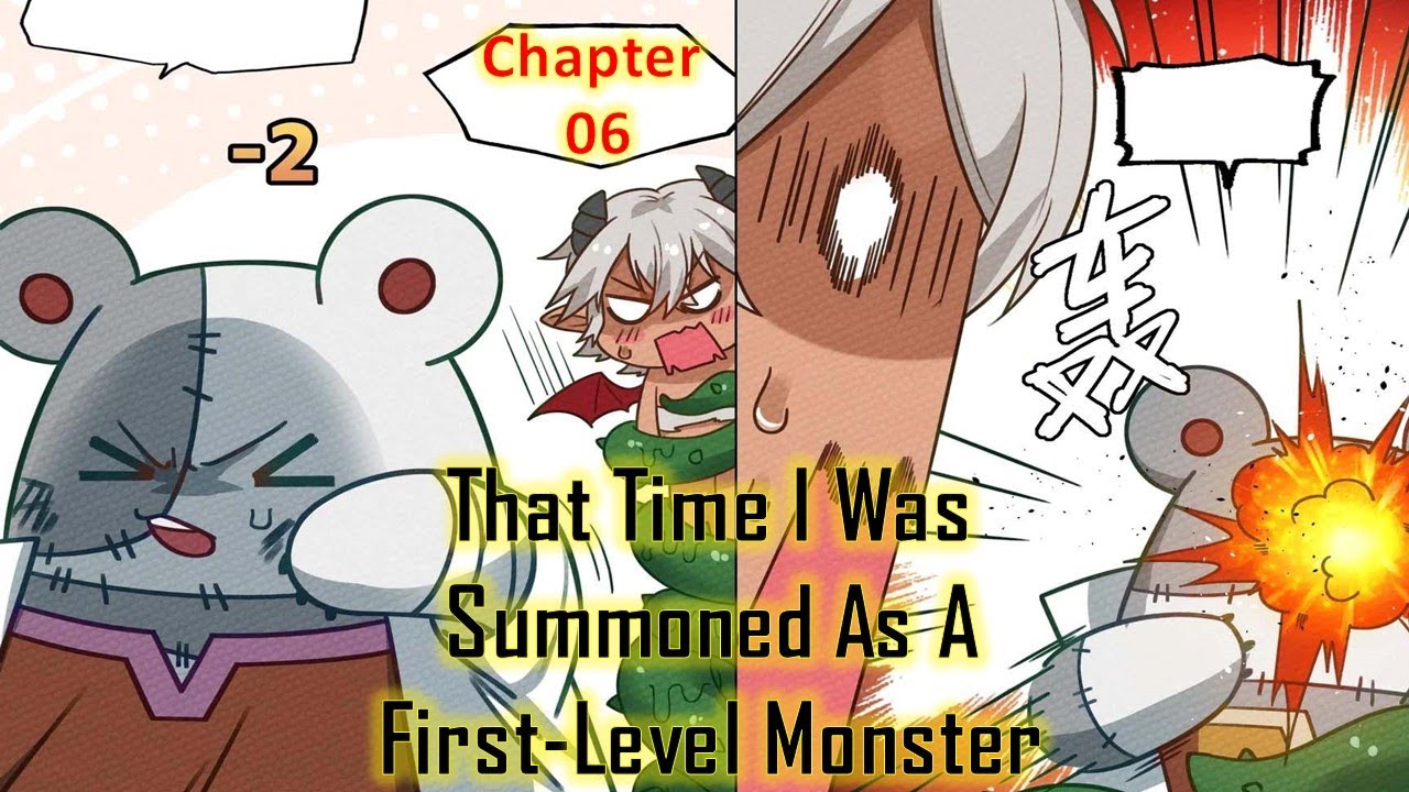 That Time I Was Summoned As A First Level Monster || Chapter 06