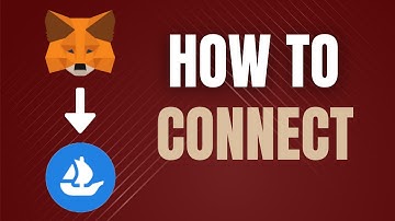 How To Connect Metamask To Opensea