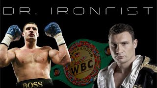 The Most Underrated Heavyweight of All Time - Vitali Klitschko - Documentary - Dr. Ironfist