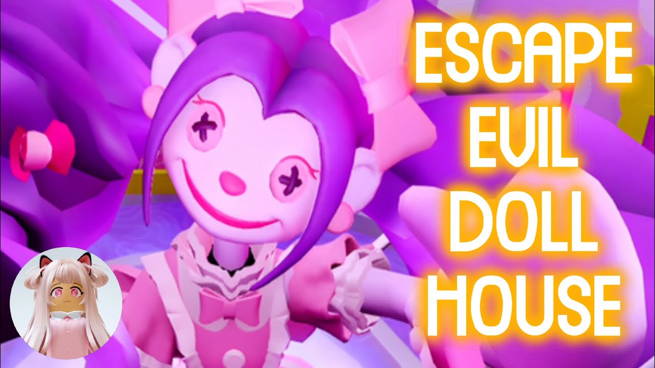 Roblox - ENTRAMOS EM UMA CASA DE BONECA (Escape the Doll House Obby)