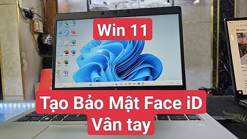 Hướng dẫn cài đặt dấu vân tay trên windows 7