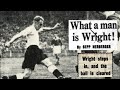 1954 Billy Wright Masterclass Vs Wales H British Championship