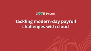 Benefits of cloud payroll software | Zoho Payroll