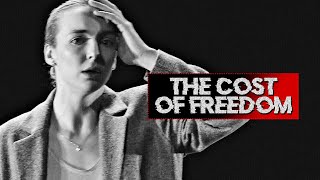 the cost of freedom