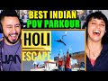 BEST INDIAN PARKOUR! | Holi Escape POV | Holi 2020 | Reaction by Jaby Koay & Lorena Abreu