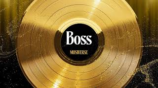 BOSS | MUSIVERSE - WORK IT OWN IT ALBUM | Latest Trending English Songs