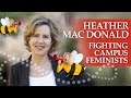 Heather Mac Donald warns of the feminist takeover
