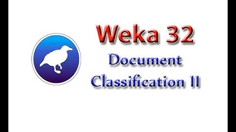 Weka Tutorial 32: Document classification 2 (Application)
