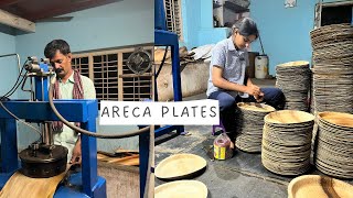 Areca Plates preparation process