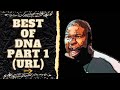 BEST OF DNA (URL) PART 1