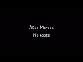 Alice Merton  No Roots  Lyrics