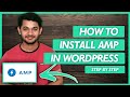 How to Setup Google AMP In WordPress to increase Mobile website Speed