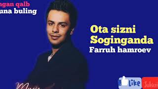 Farruh hamroev-Ota sizni sogingada (aydio version) 2020