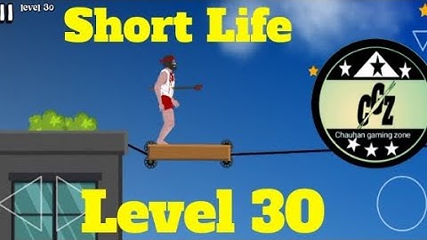 Short Life - Level 30 , Android Gameplay Playthrough / walk-through Video.
