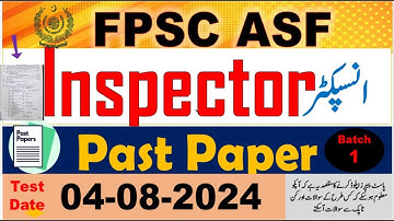 FPSC ASF Inspector complete solved paper held on 04/08/2024