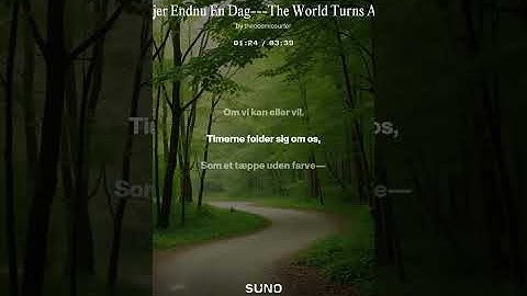 Verden Drejer Endnu En Dag   The World Turns Another Day